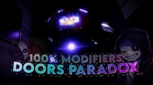 Doors: Paradox Full Walkthrough with Modifiers!!! (100%)