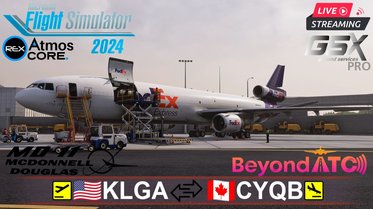 ✈️MSFS2024 | Нью-Йорк(KLGA) - Квебек(CYQB) - Нью-Йорк | McDonnell Douglas MD-11F | Грузовой рейс