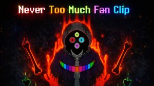 Never Too Much fan clip
