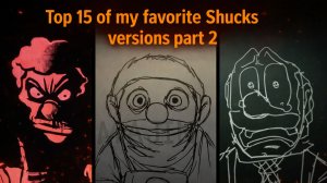 Top 15 of my favorite Shucks version part 2