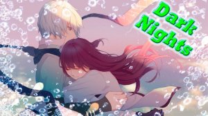 Dark Nights / Тёмные ночи / Сачиро / Глава 5 / Обычная концовка / Я так по тебе скучала...