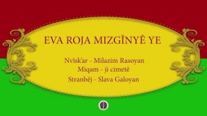Eva roja Mizgînyê ye