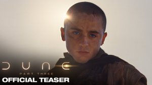 Dune: Part Three Movie - Official Teaser Trailer | Warner Bros.