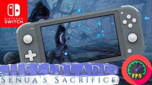 Hellblade: Senua's Sacrifice Gameplay Nintendo Switch Lite