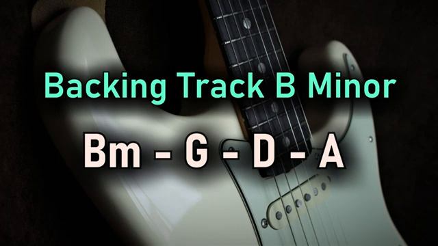 Pop Rock BACKING TRACK B Minor  Bm G D A  100 BPM  Guitar Backing Track