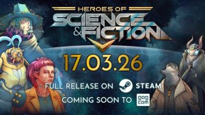 Трейлер выхода игры Heroes of Science and Fiction