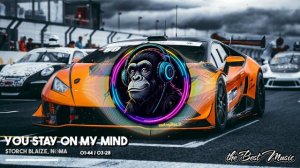 You Stay On My Mind - Storch Blaize,  NØMA