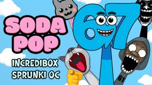 SODA POP INCREDIBOX SPRUNKI OC 🎶!!! ЗАБАВНАЯ ПЕСЕНКА С МЕМАМИ В СТИЛЕ СОДА ПОП СО СПРУНКИ! 🐱🙀😻
