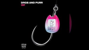 EdiP - Drgs & Purr (Extended Mix)