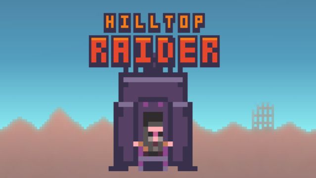 Hilltop Raider OST: Loot, Kill, Escape