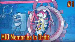 MIO Memories in Orbit прохождение часть 1