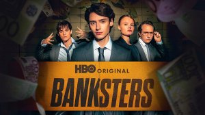 Банкстеры (2026) — 1 сезон 2 серия | Banksters
