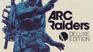 ARC Raiders