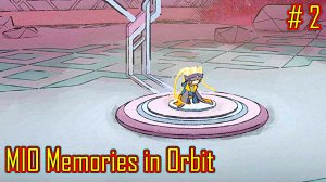 MIO Memories in Orbit прохождение часть 2
