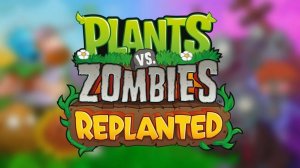 Plants vs. Zombies: Replanted {№2}