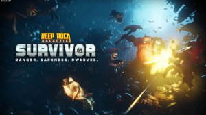 (3) Deep Rock Galactic: Survivor