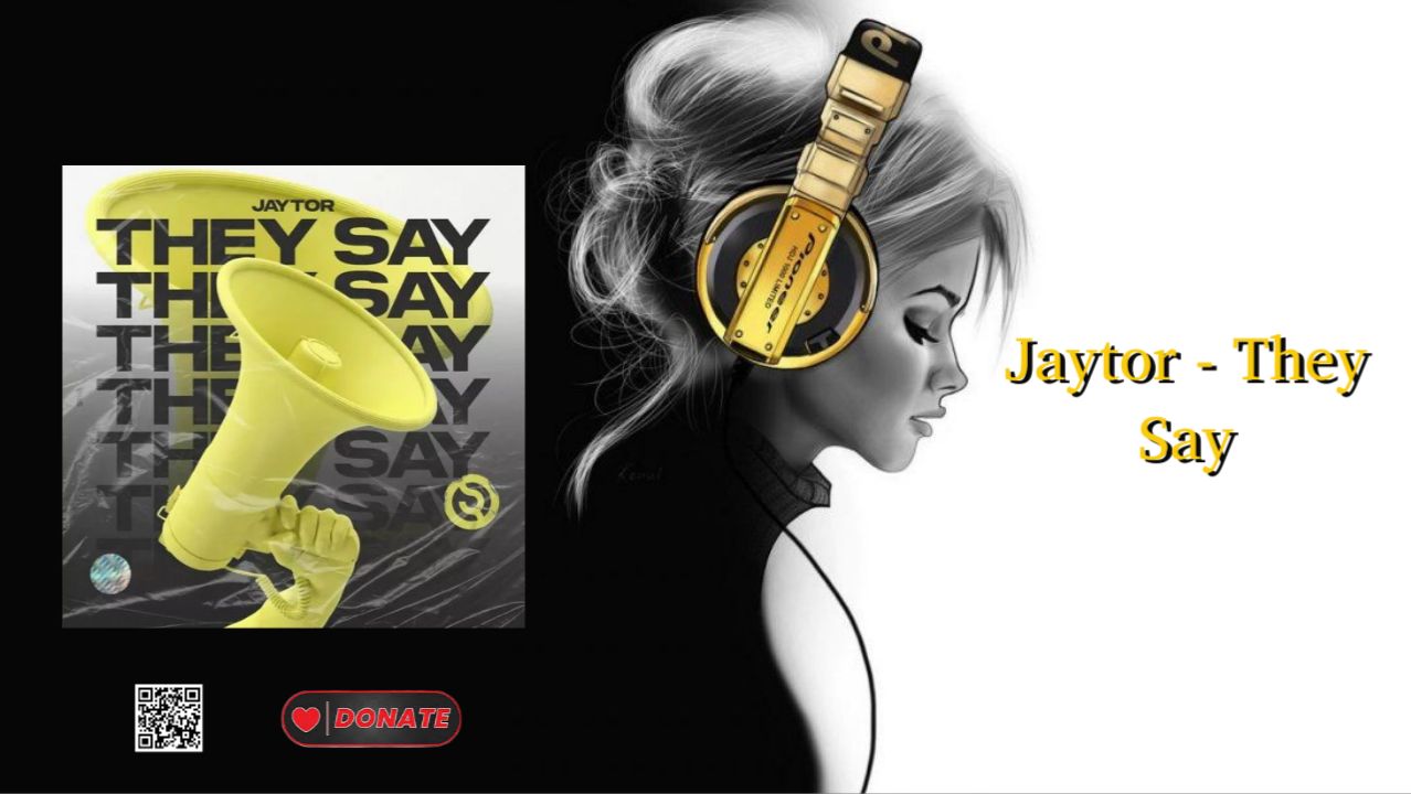 Jaytor — They Say