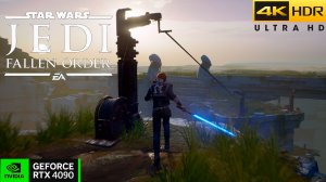 Великий раздел [Планета Богано] - Star Wars Jedi: Fallen Order [4K, HDR] RTX-4090
