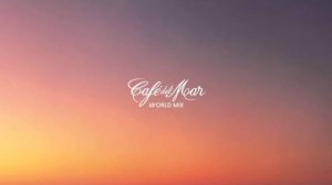 Café del Mar - Special Edition - Chillout Mix 2014