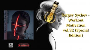 Sergey Sychev - Workout Motivation vol.32 (Special Edition)