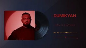 ARKADI DUMIKYAN - Hay u Hayui