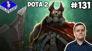 ИГРАЕМ ЗА КОРОЛЯ ПРИЗРАКОВ! ► Dota 2 #131