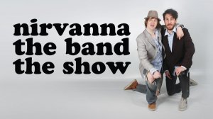 Шоу группы «Нирванна». Фильм | Nirvanna the Band the Show the Movie (2025)