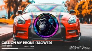 call on my phone (Slowed) - Brian Zeno
