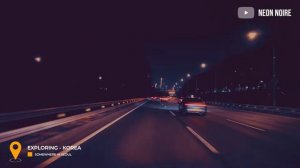 Incheon & Seoul Sunset, Night Drive – 80s R&B & Acid Jazz ｜ Chill ⧸ Drive ⧸ Focus ｜