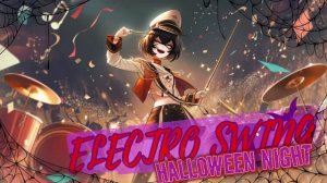 🎩 Electro Swing Halloween Night – March of the Midnight Parade