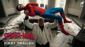 Человек-паук: Новый день (Трейлер 2026)