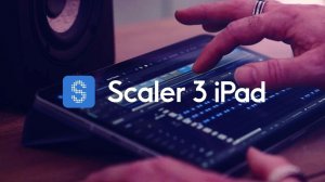 Scaler 3: Now Available for iPad