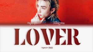 HYUNJIN - LOVER [ПЕРЕВОД НА РУССКИЙ/КИРИЛЛИЗАЦИЯ Color Coded Lyrics]