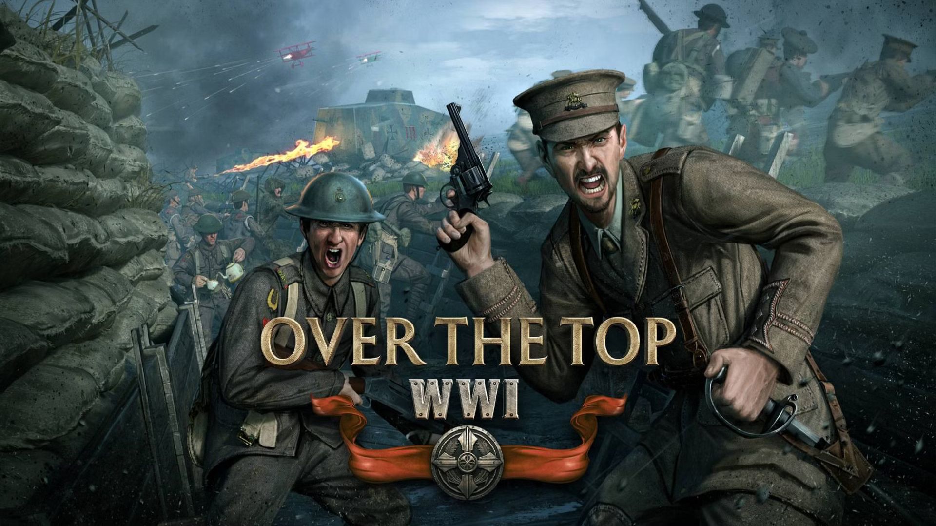 Over The Top WWI - Безумная Первая мировая! Продолжаем играть! #3