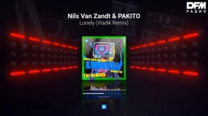 Nils Van Zandt/Pakito — Lonely
