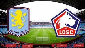 Астон Вилла - Лилль | Текстовая трансляция