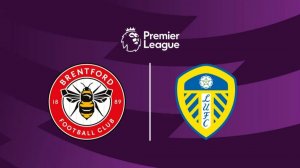 21.03.26 | 23:00 | Лидс - Брентфорд | ПРЯМАЯ ТРАНСЛЯЦИЯ | Робин Фут