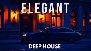 Gentleman Elegant & Deep House Mix 2026