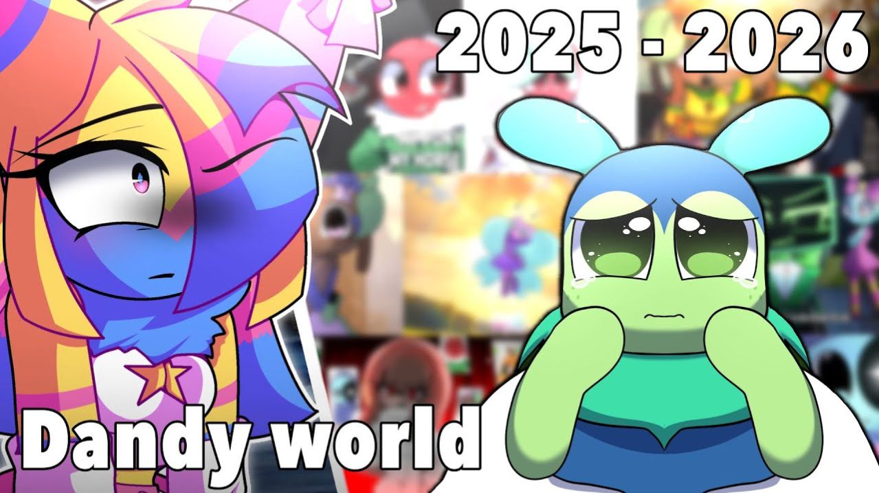 "Dandy world meme but compilation🌈🌟//made by LMXD ( 2025-2026 ) //