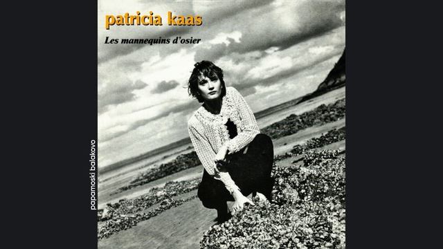 Patricia Kaas - Cœurs Brisés, 1990 Les Mannequins D`Osier (papamoski balakovo)