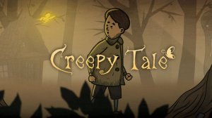 CreepyTale-Полное Прохождение