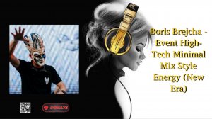 Boris Brejcha - Event High-Tech Minimal Mix Style Energy (New Era)