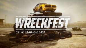 Wreckfest гонки на выживание с выбором ржавых корыт на любой вкус и цвет