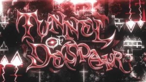 Tunnel of Despair by Exen (Extreme Demon)