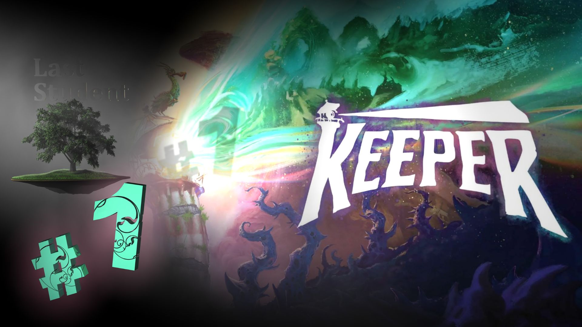 Keeper ♦ №1 - Маяк и Птица.