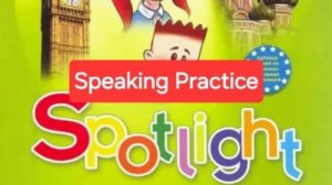 Spotlight 3 (Спотлайт 3), Учебник часть 2, Speaking practice, стр. 92-93.