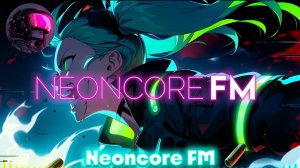 🌃2078 Implamt Madness🌆Cyberpunk,Synthwave_NE💿NCORE FM_18-03-2026