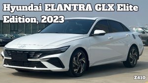 Hyundai ELANTRA GLX Elite Edition, 2023 г.в. (арт.:Z410)