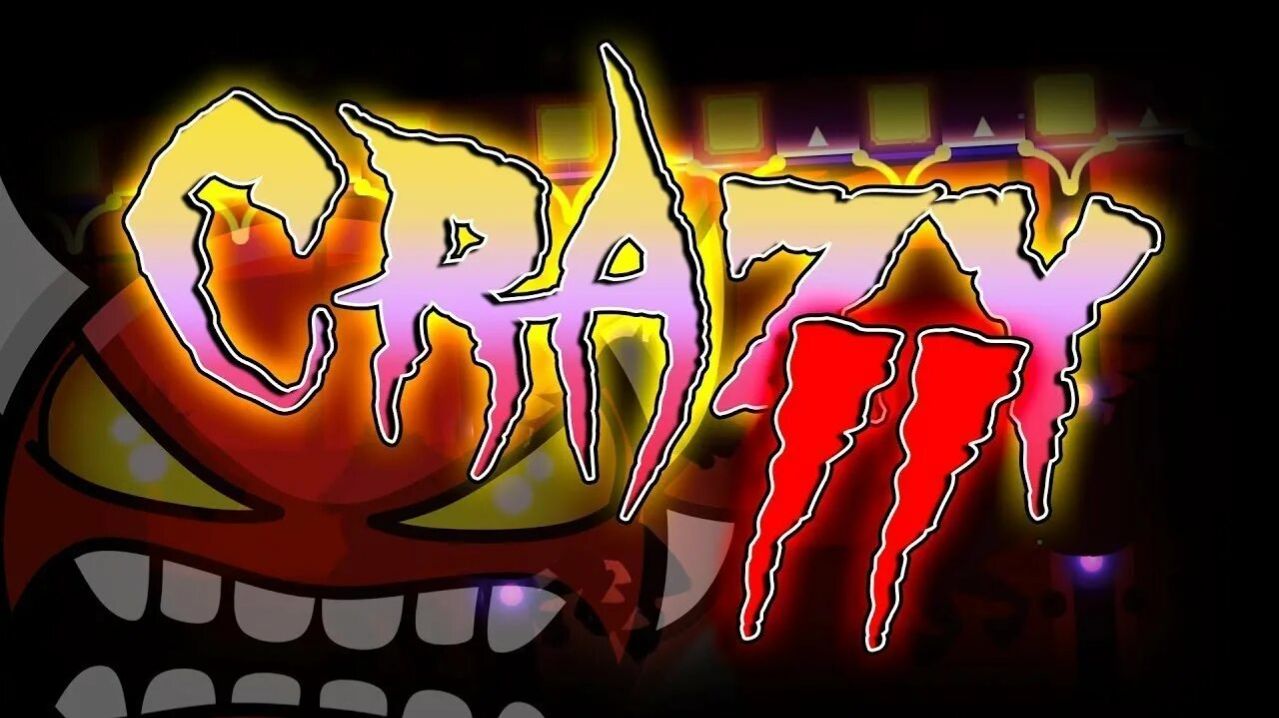 Geometry Dash Безумный демон безумной сложности CraZy II By DavJT