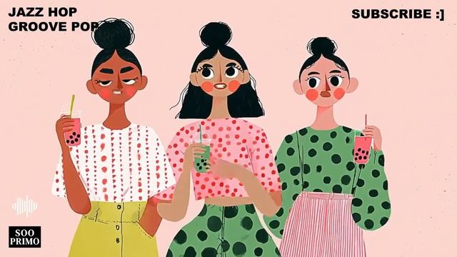 Jazzyhop Groove✨Осторожно‼️Вы можете начать качать головой😁 Музыка для отличного настроения💃🎶
